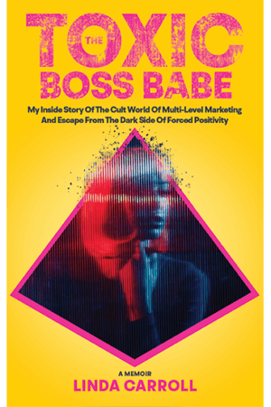Paperback cover image of The Toxic Boss Babe by Linda Caroll