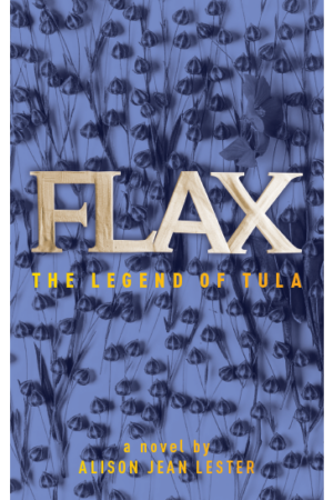 FLAX: The Legend of Tula